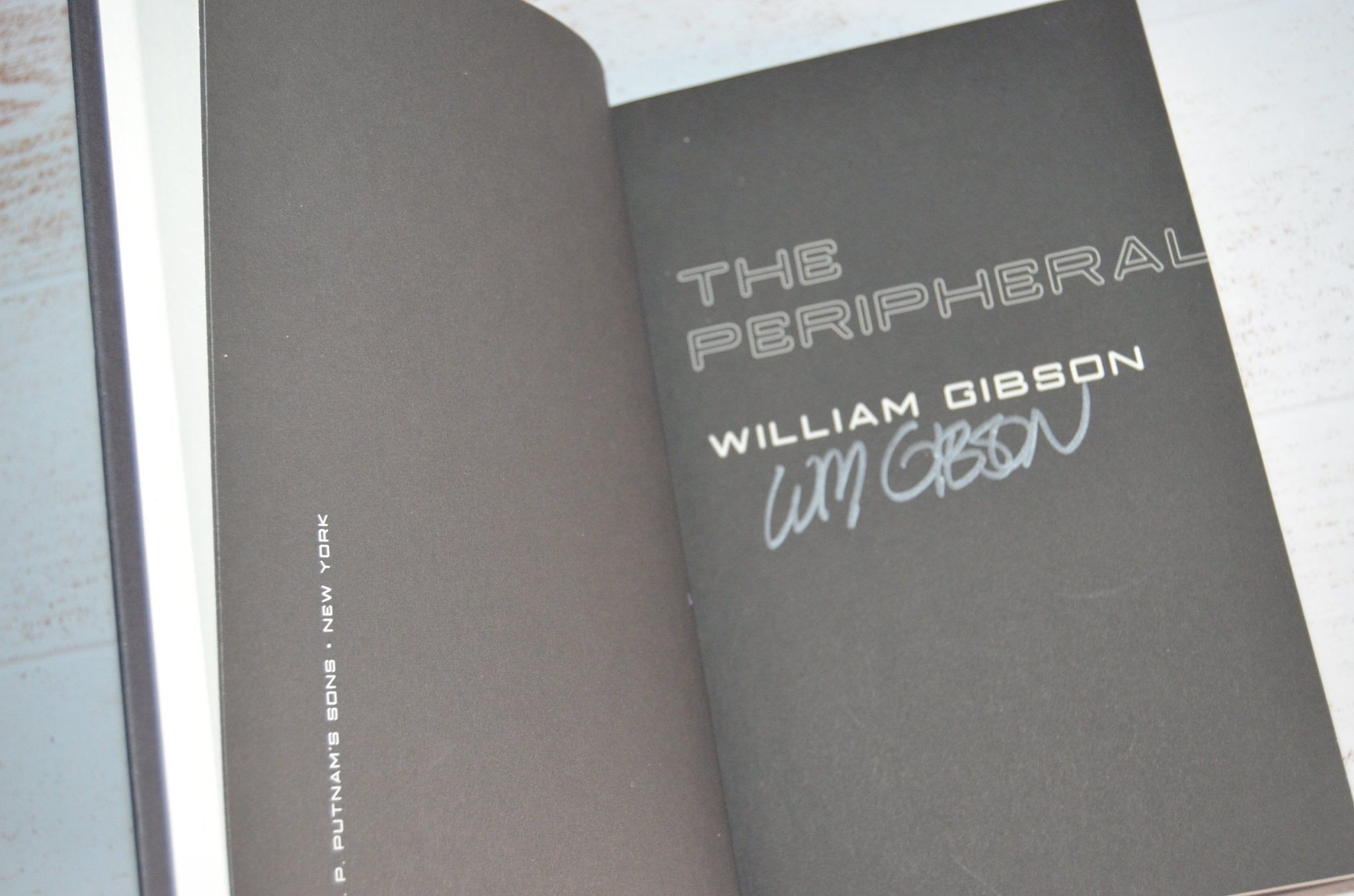 Signed First Edition – The Peripheral by William Gibson 2014 - Brookfield Books