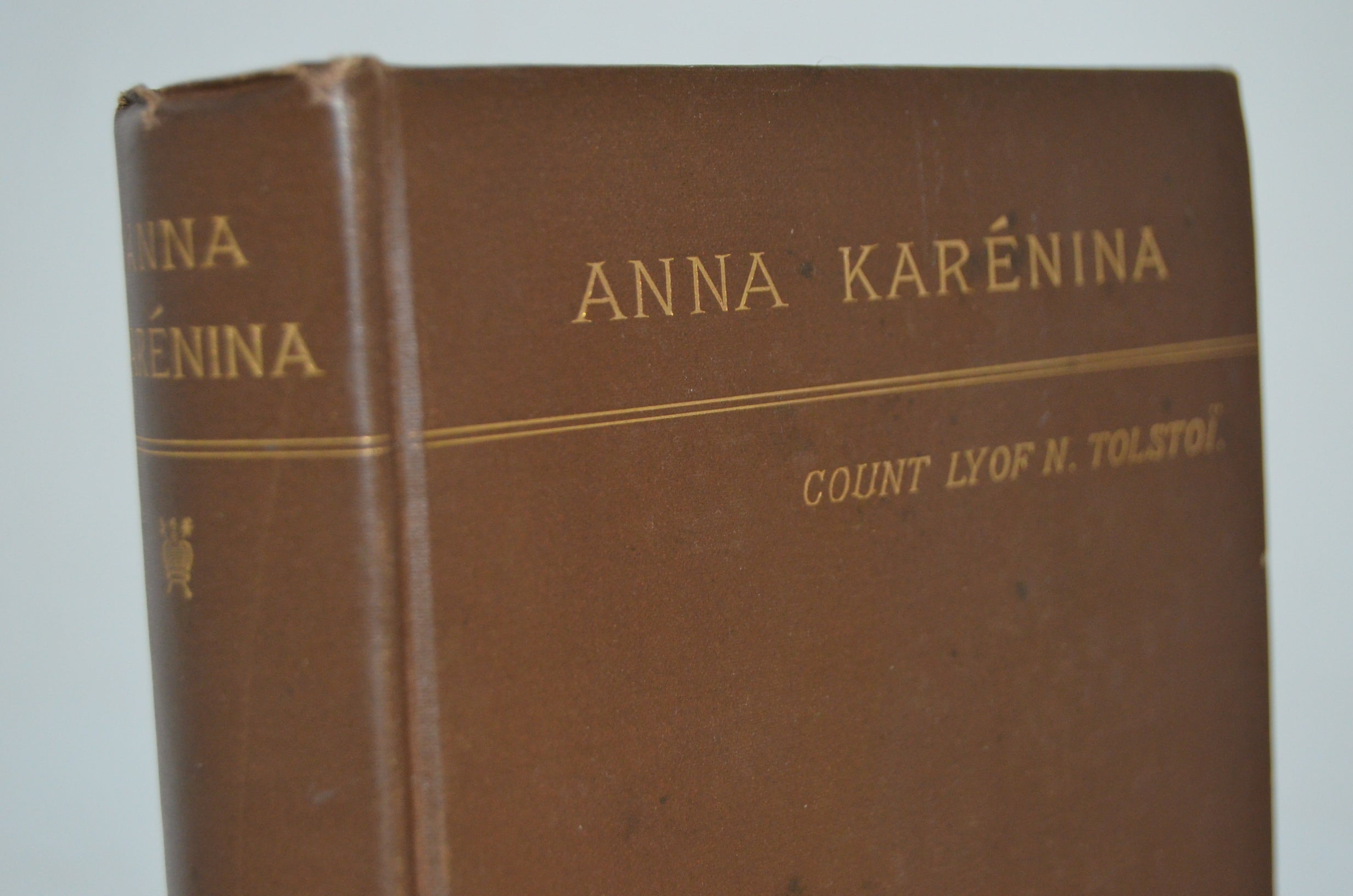 First American Edition – Anna Karenina by Leo Tolstoy 1886