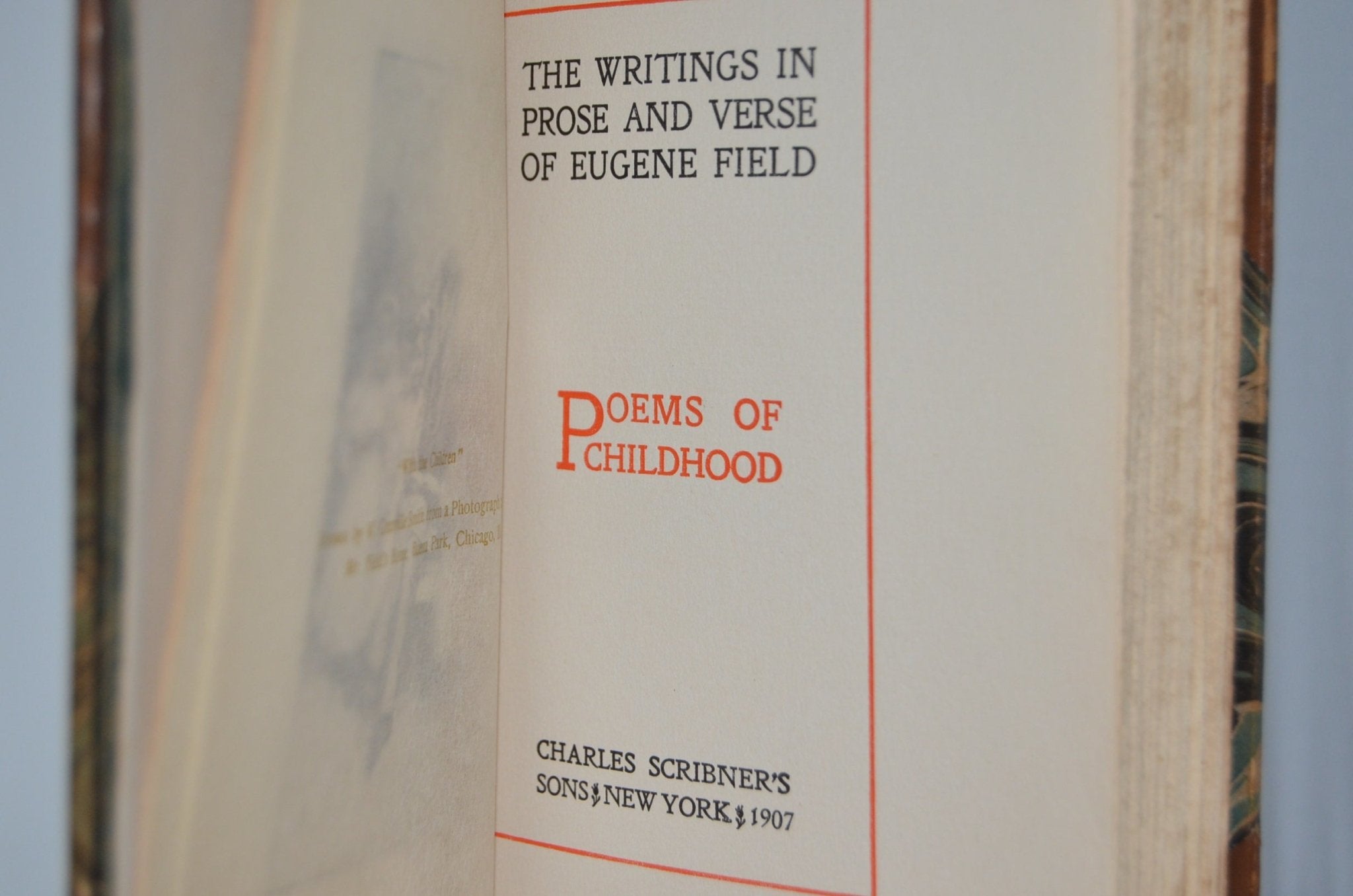 Complete Works of Eugene Field in 12 Volumes – Charles Scribner’s Sons 1905-1907 - Brookfield Books