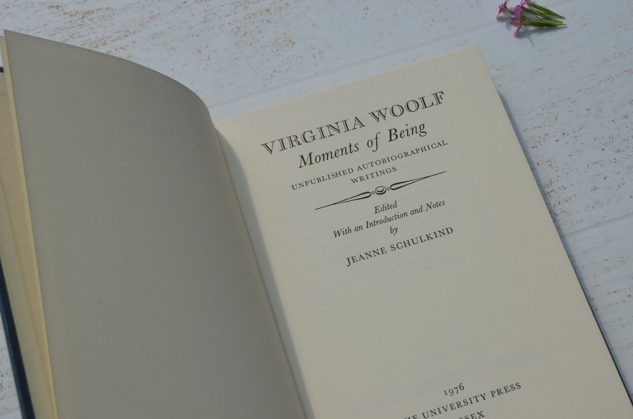 Early Printing – Moments of Being by Virginia Woolf 1976 - Brookfield Books