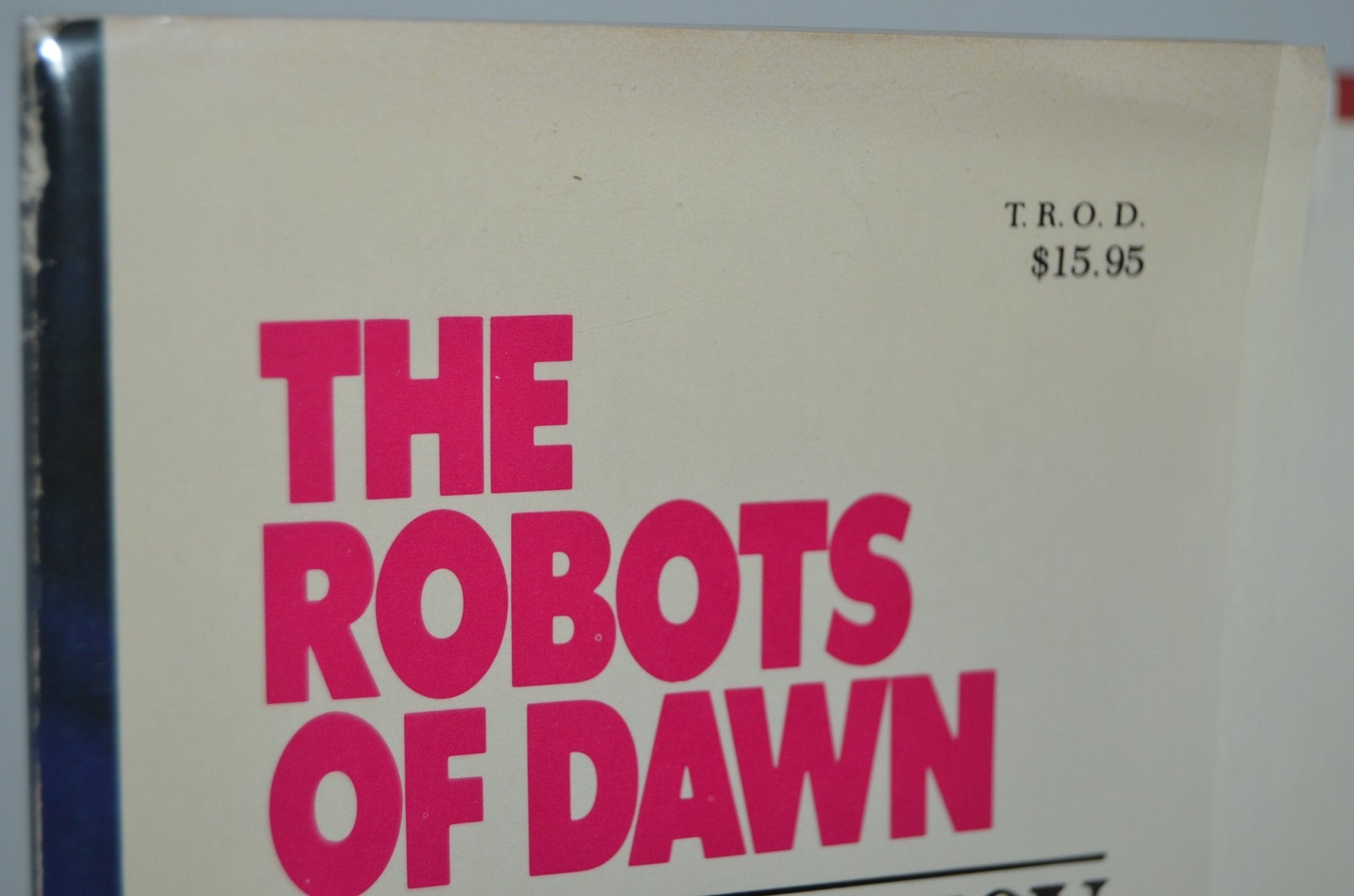 The Complete Robot Series by Isaac Asimov 1982-1985 - Brookfield Books