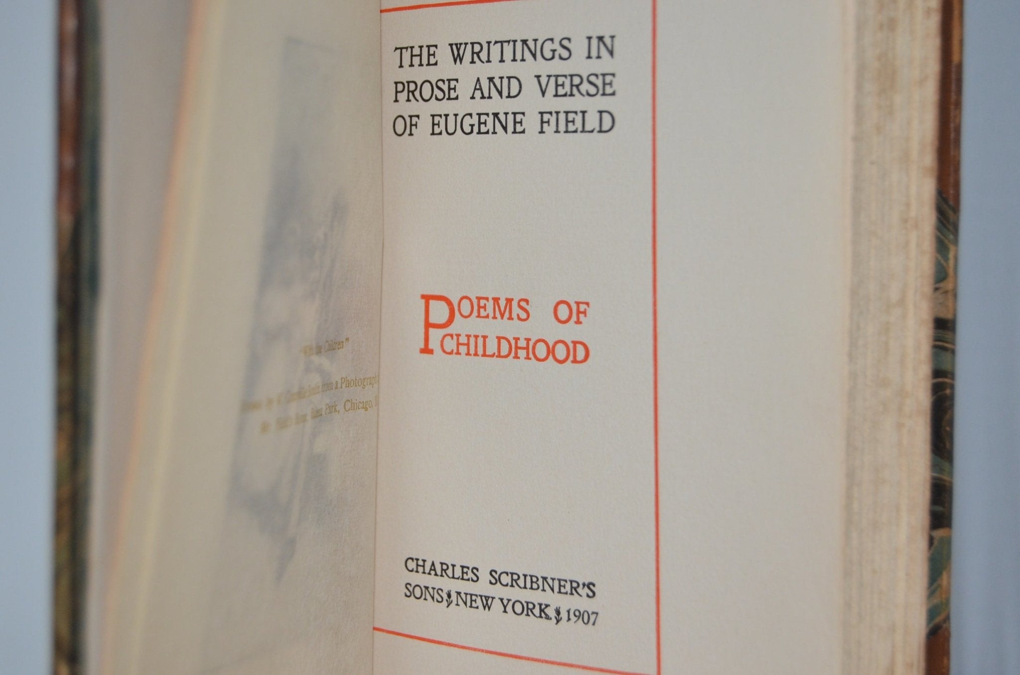 Complete Works of Eugene Field in 12 Volumes – Charles Scribner’s Sons 1905-1907 - Brookfield Books